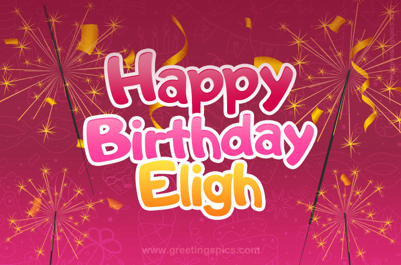 Happy Birthday Eligh Image with sparklers