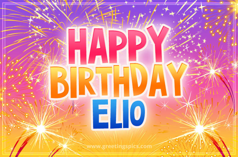 Happy Birthday Elio Picture with fireworks