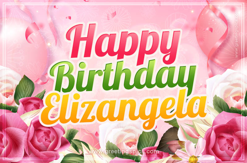 Image with gentle pink background and flowers Happy Birthday Elizangela