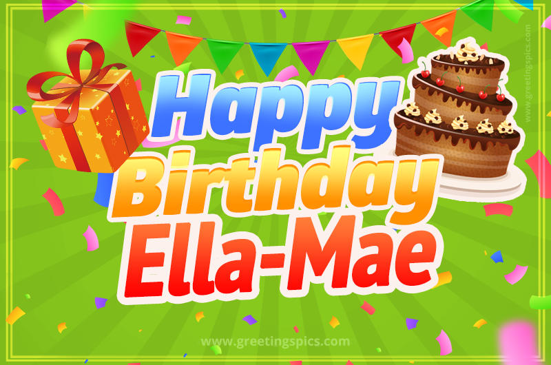 Happy Birthday Ella-Mae picture with flags, chocolate cake and gift box