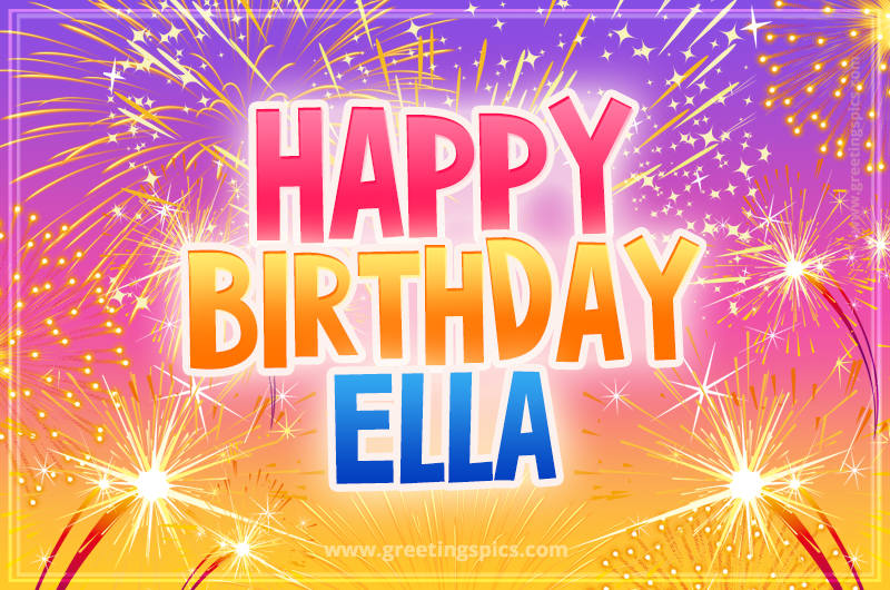 Happy Birthday Ella Picture with fireworks