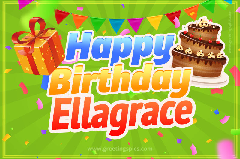 Happy Birthday Ellagrace picture with flags, chocolate cake and gift box