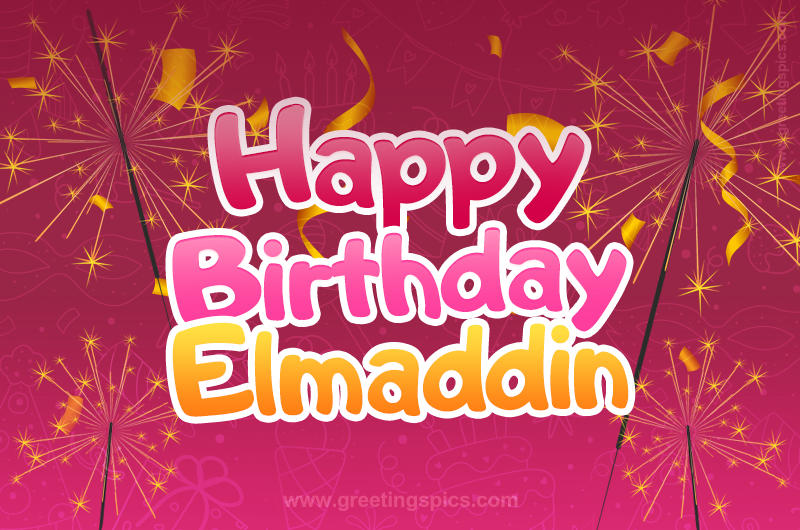 Happy Birthday Elmaddin Image with sparklers