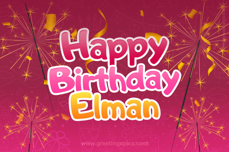 Happy Birthday Elman Image with sparklers