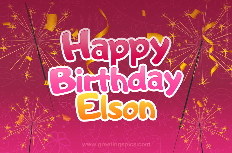 Happy Birthday Elson Image with sparklers