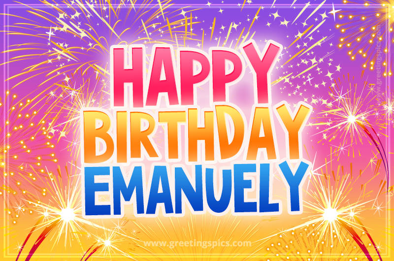 Happy Birthday Emanuely Picture with fireworks