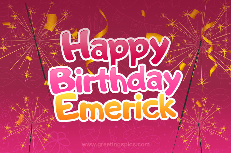 Happy Birthday Emerick Image with sparklers