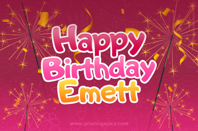 Happy Birthday Emett Image with sparklers