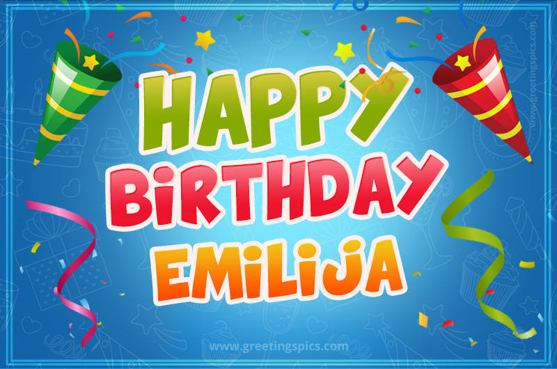 Happy Birthday Emilija picture with confetti and party poppers