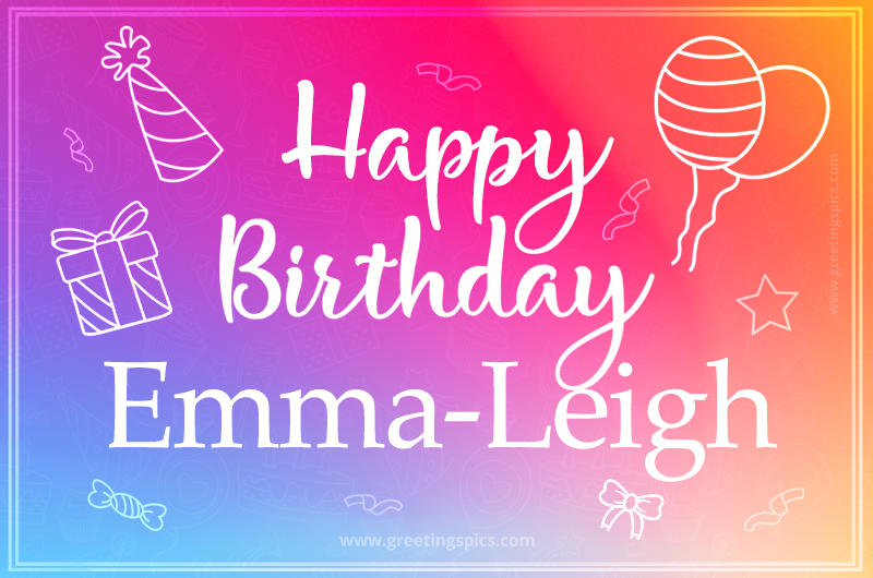 Colorful Happy Birthday Card For Emma-Leigh