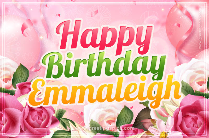 Image with gentle pink background and flowers Happy Birthday Emmaleigh