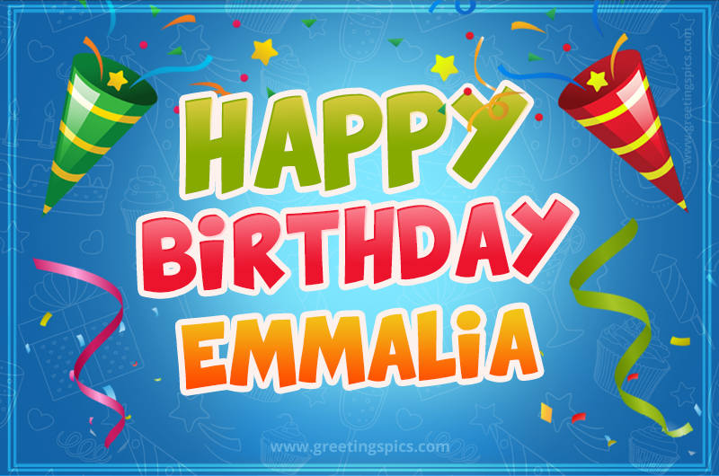 Happy Birthday Emmalia picture with confetti and party poppers