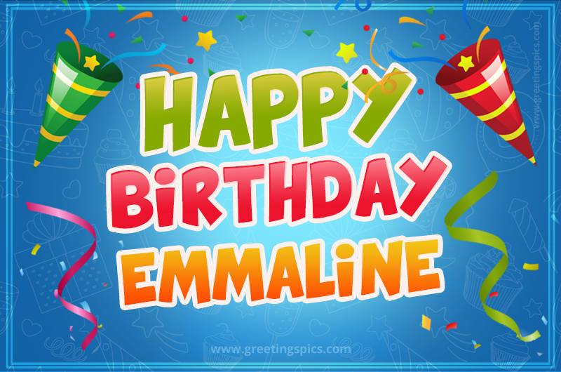 Happy Birthday Emmaline picture with confetti and party poppers