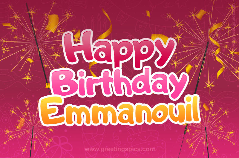 Happy Birthday Emmanouil Image with sparklers