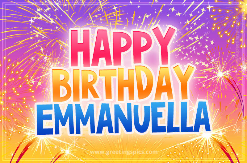 Happy Birthday Emmanuella Picture with fireworks