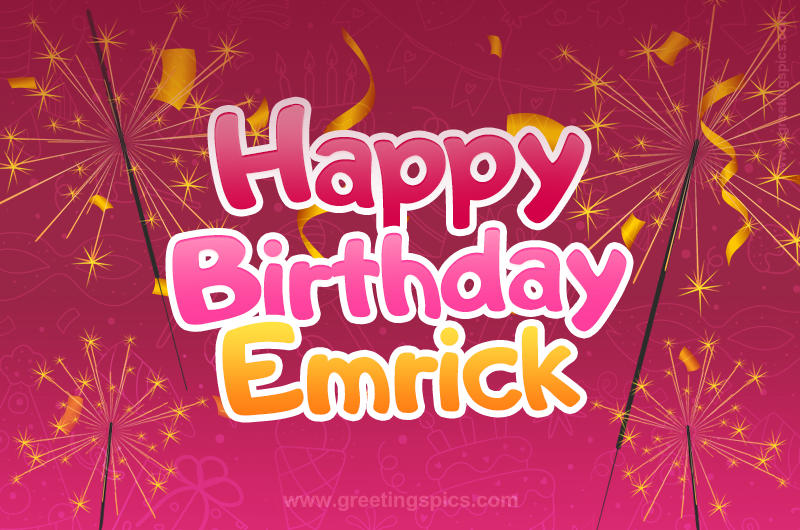 Happy Birthday Emrick Image with sparklers