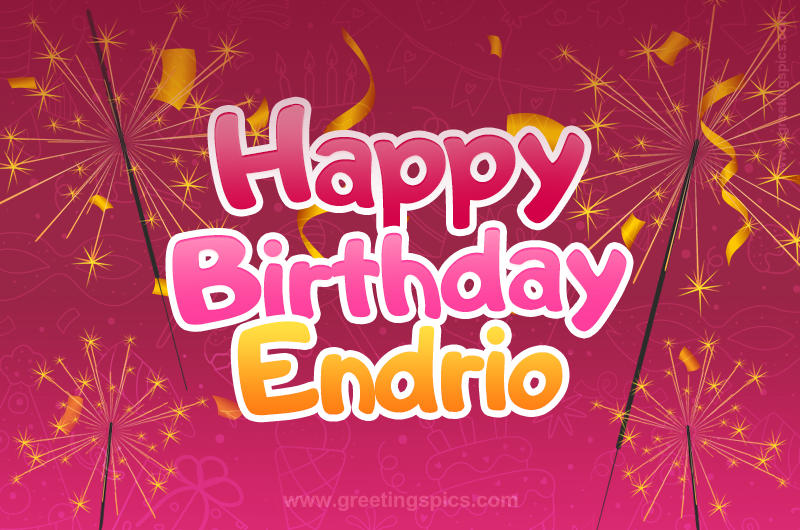 Happy Birthday Endrio Image with sparklers