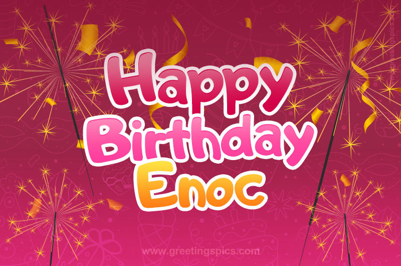 Happy Birthday Enoc Image with sparklers