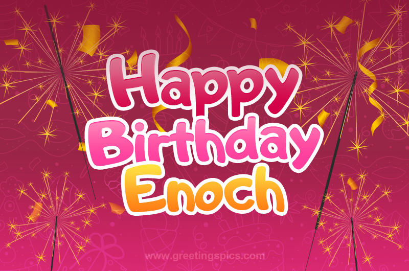 Happy Birthday Enoch Image with sparklers