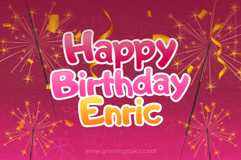 Happy Birthday Enric Image with sparklers