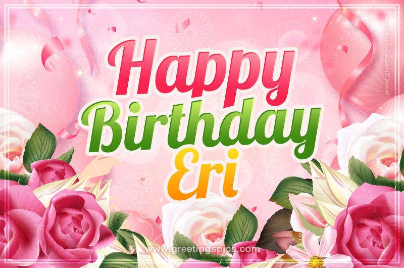 Image with gentle pink background and flowers Happy Birthday Eri