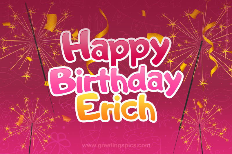 Happy Birthday Erich Image with sparklers