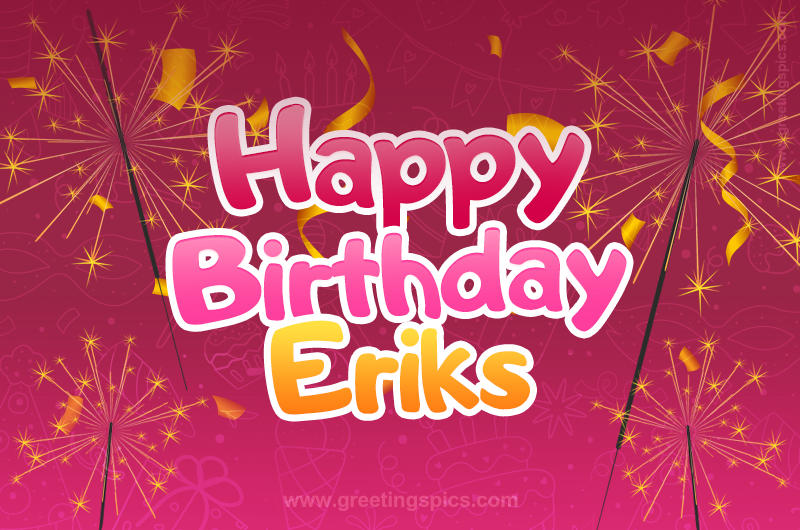 Happy Birthday Eriks Image with sparklers