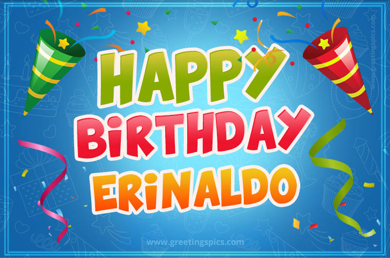 Happy Birthday Erinaldo picture with confetti and party poppers