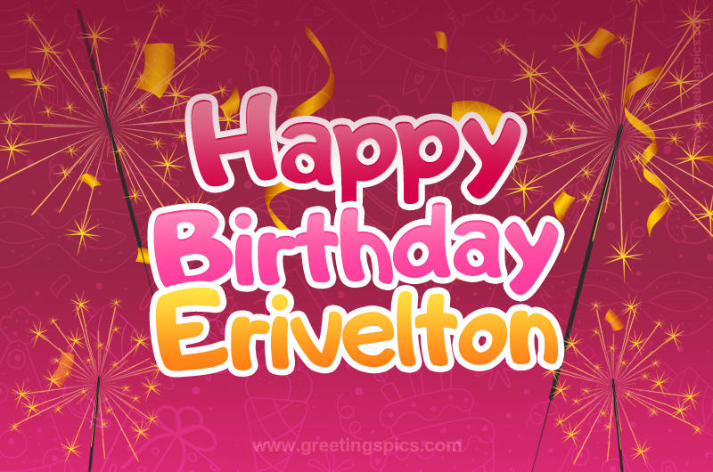 Happy Birthday Erivelton Image with sparklers