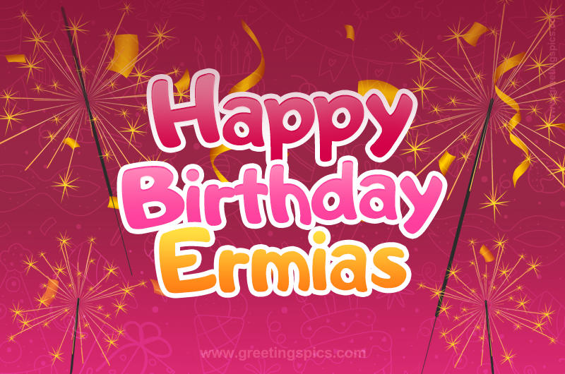 Happy Birthday Ermias Image with sparklers