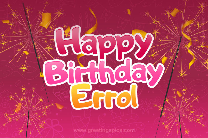 Happy Birthday Errol Image with sparklers