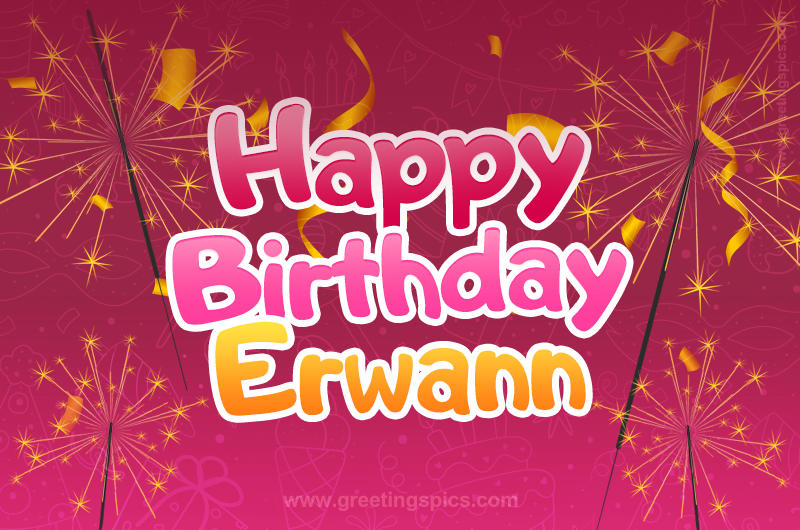 Happy Birthday Erwann Image with sparklers