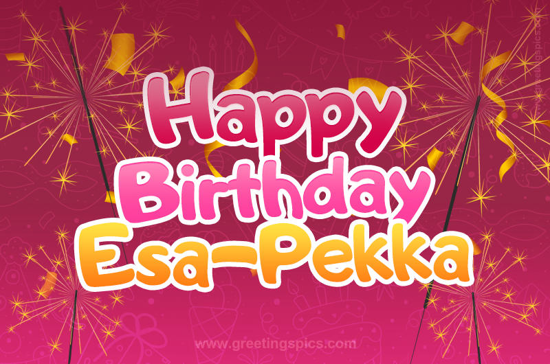 Happy Birthday Esa-Pekka Image with sparklers