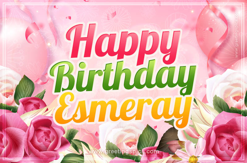 Image with gentle pink background and flowers Happy Birthday Esmeray