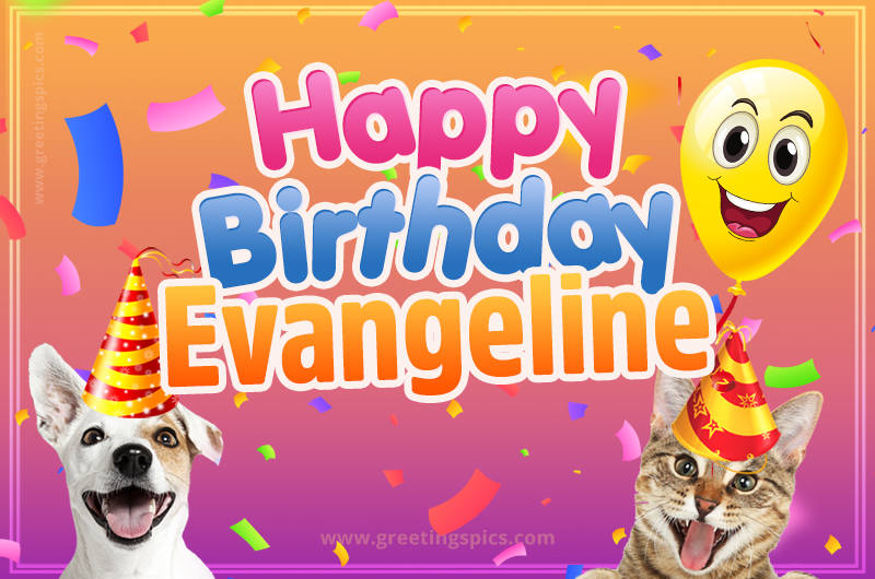 Happy Birthday Evangeline Funny Image with cat and dog