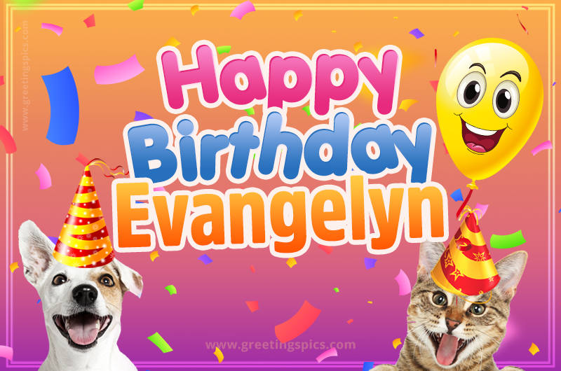 Happy Birthday Evangelyn Funny Image with cat and dog