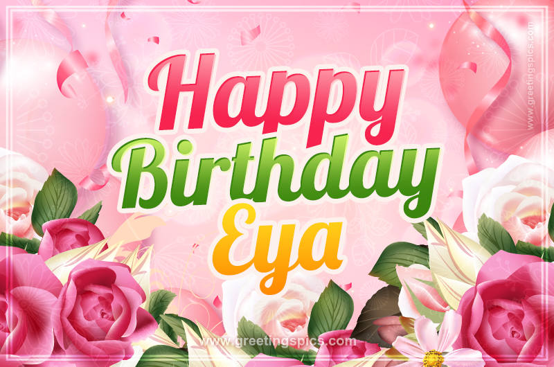 Image with gentle pink background and flowers Happy Birthday Eya