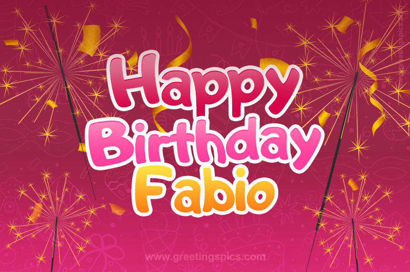 Happy Birthday Fabio Image with sparklers