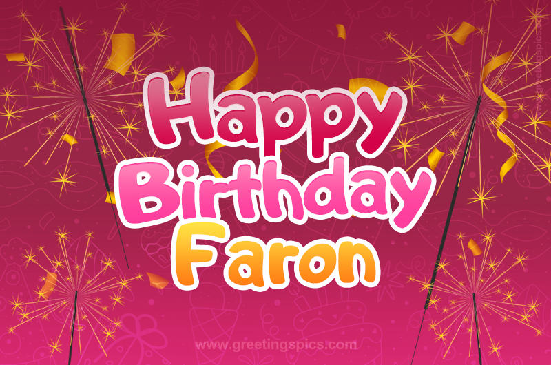 Happy Birthday Faron Image with sparklers