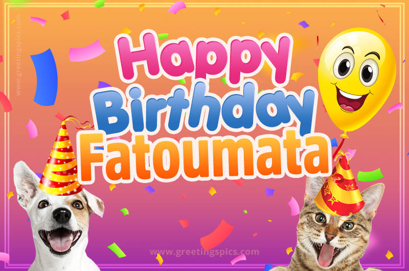 Happy Birthday Fatoumata Funny Image with cat and dog