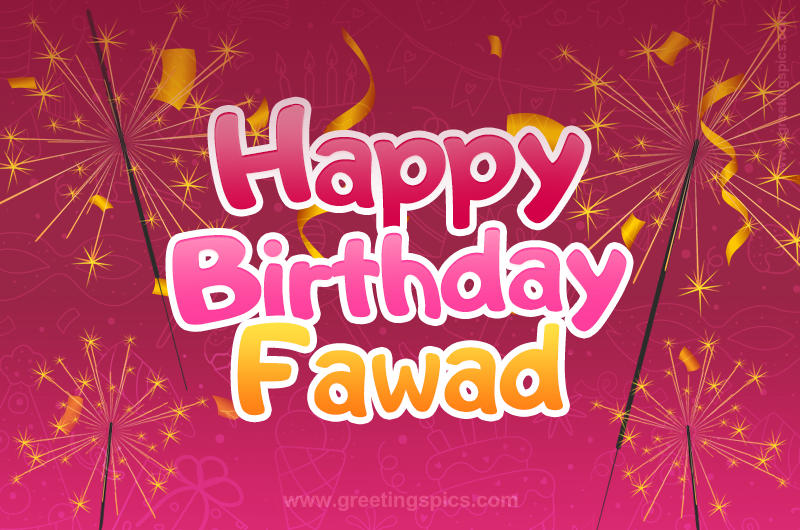 Happy Birthday Fawad Image with sparklers