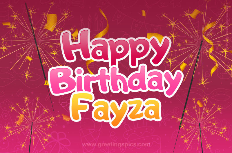 Happy Birthday Fayza Image with sparklers