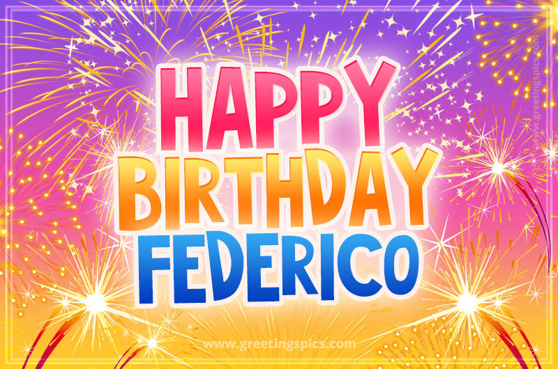 Happy Birthday Federico Picture with fireworks