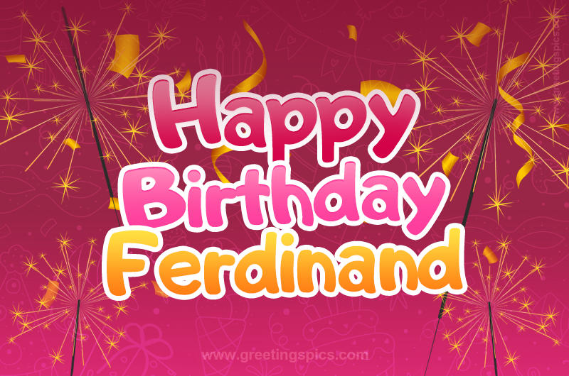 Happy Birthday Ferdinand Image with sparklers