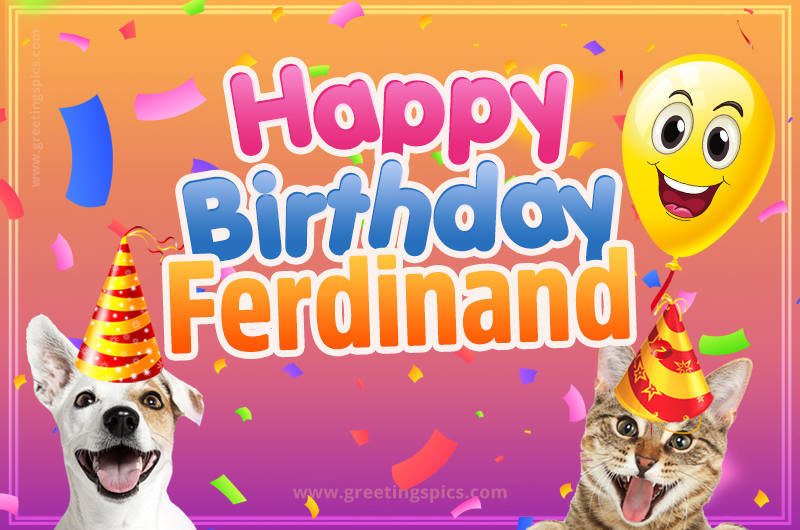 Happy Birthday Ferdinand Funny Image with cat and dog