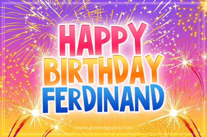 Happy Birthday Ferdinand Picture with fireworks