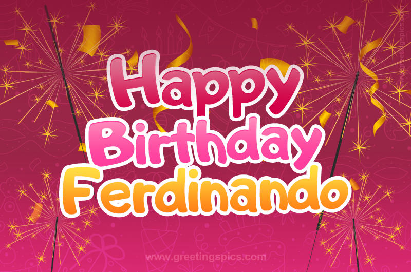 Happy Birthday Ferdinando Image with sparklers