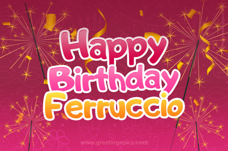 Happy Birthday Ferruccio Image with sparklers