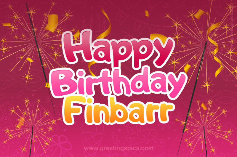 Happy Birthday Finbarr Image with sparklers