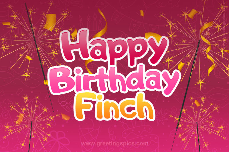 Happy Birthday Finch Image with sparklers